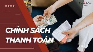 Chính sách thanh toán - Công ty FiveA & Co